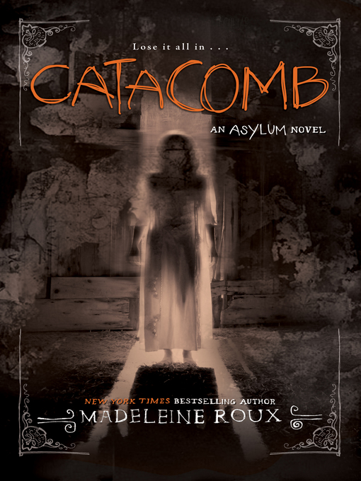 Title details for Catacomb by Madeleine Roux - Wait list